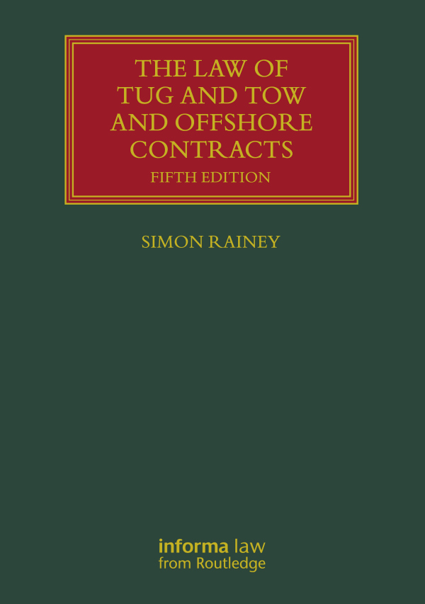 Law of Tug and Tow and Offshore Contracts