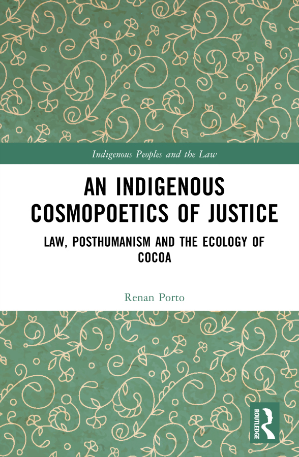 Indigenous Cosmopoetics of Justice