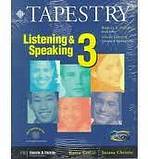 TAPESTRY LISTENING/SPEAKING 3 TEXT + AUDIO TAPE PACK