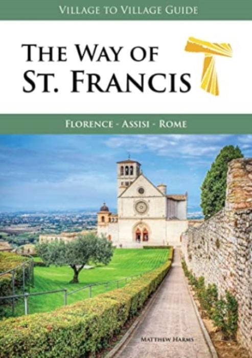 Way of St. Francis, Florence - Assisi