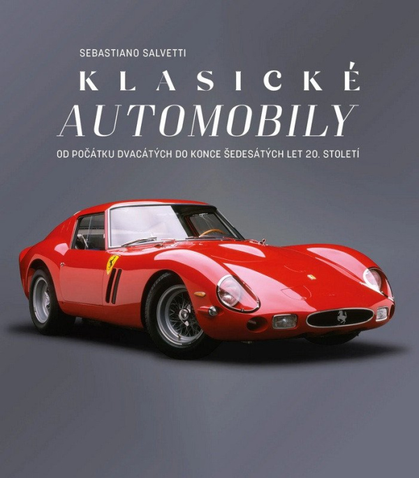 Klasické automobily - Od počátku dvacátých do konce šedesátých let 20. století