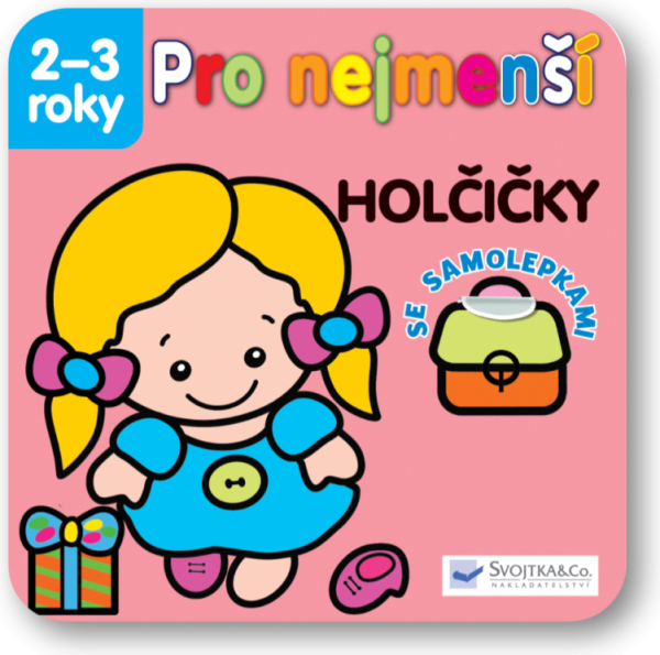 Holčičky - Pro nejmenší