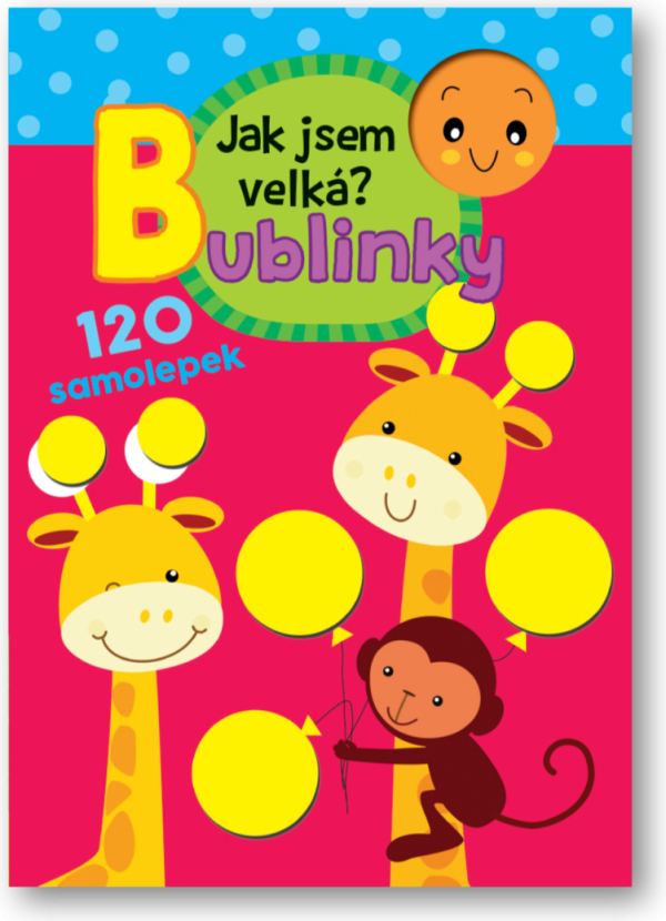 Bublinky - Jak jsem velká?