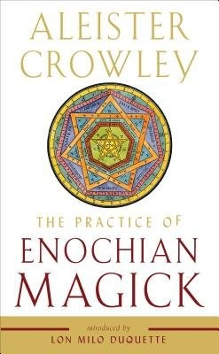 Practice of Enochian Magick