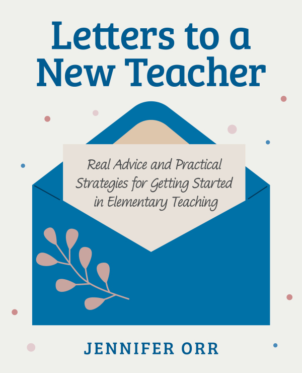 Letters to a New Teacher