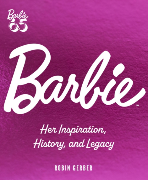 Barbie, Her Inspiration, History, and Legacy