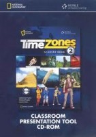 TIME ZONES 2 CLASSROOM PRESENTATION CD-ROM National Geographic learning