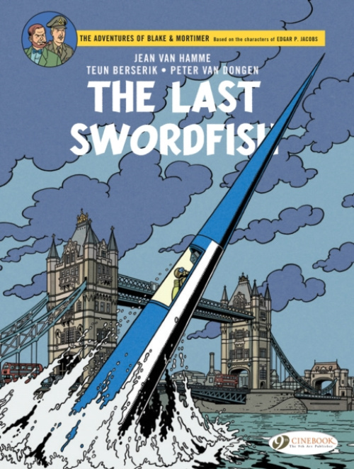 Blake a Mortimer Vol. 28: The Last Swordfish