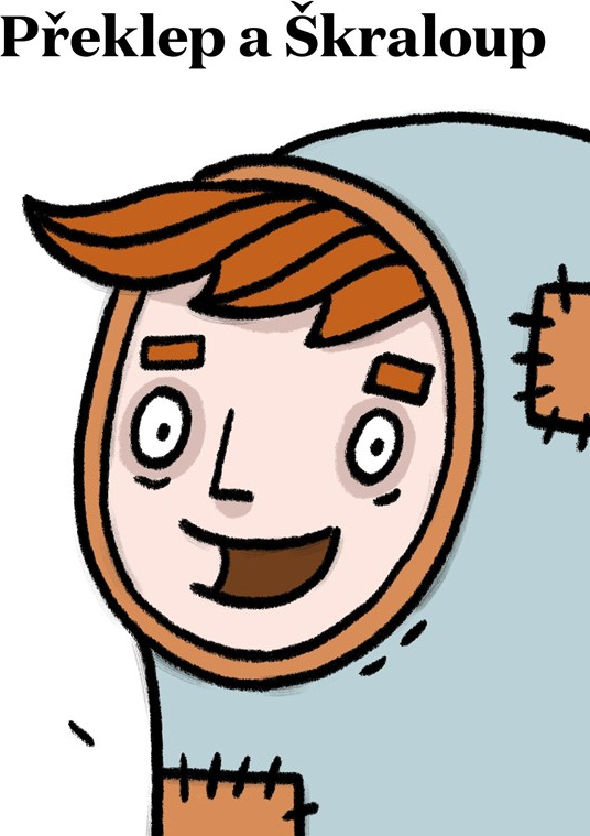 Překlep a Škraloup