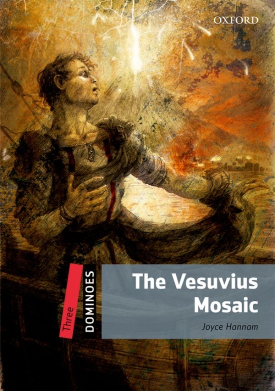 Dominoes 3 (New Edition) The Vesuvius Mosaic Oxford University Press
