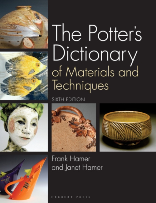 Potter's Dictionary, Of Materials and Techniques