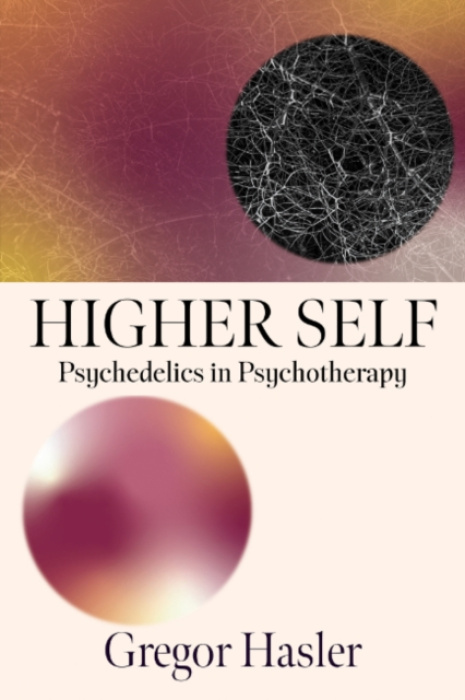 Higher Self, Psychedelics in Psychotherapy