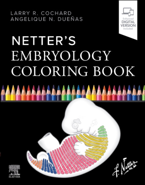 Netter's Embryology Coloring Book