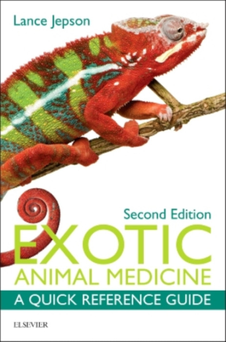 Exotic Animal Medicine, A Quick Reference Guide