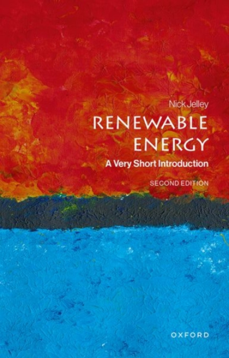 Renewable Energy, A Very Short Introduction