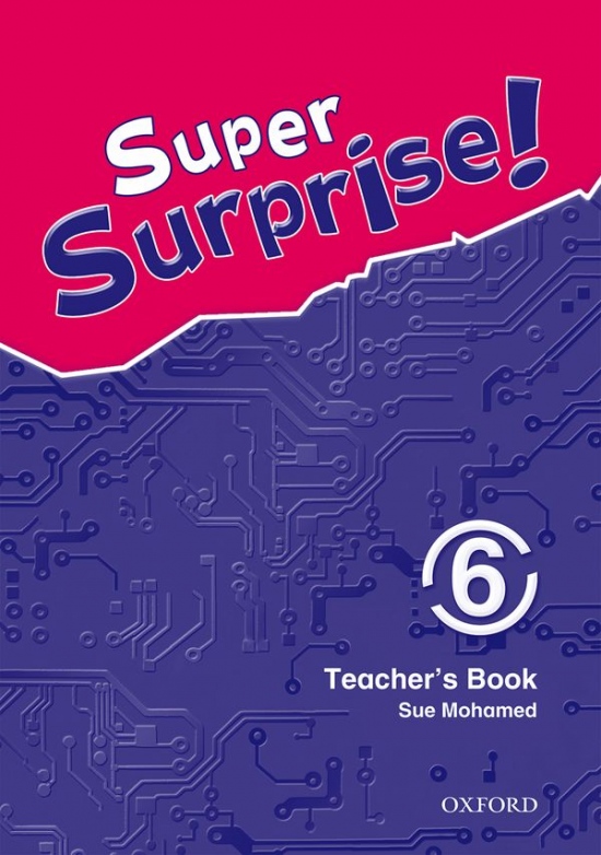 Super Surprise 6 Teacher´s Book Oxford University Press
