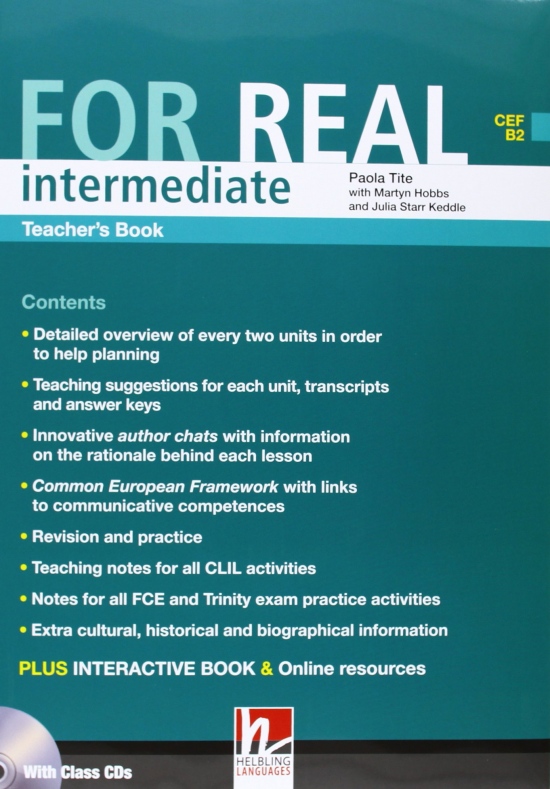 FOR REAL Intermediate Level Teacher´s Book + Class CD /3/ + Interactive Book DVD-ROM Helbling Languages