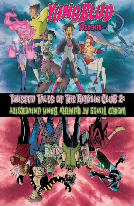 Yungblud Presents: The Twisted Tales of the Ritalin Club 2, Weird Times At Quarry Banks University