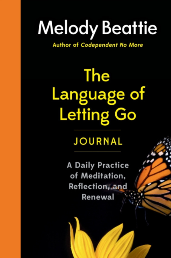 Language of Letting Go Journal, A Daily Practice of Meditation, Reflection, and Renewal