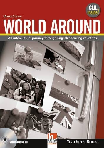 World Around Teacher´s Book + Audio CD Helbling Languages