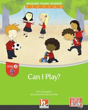 HELBLING Young Readers A Can I play? + e-zone Helbling Languages