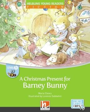 HELBLING Young Readers B A Christmas Present for Barney Bunny + e-zonekids Helbling Languages