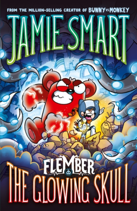 Flember 3: The Glowing Skull (from the multi-million-selling creative genius Jamie Smart)