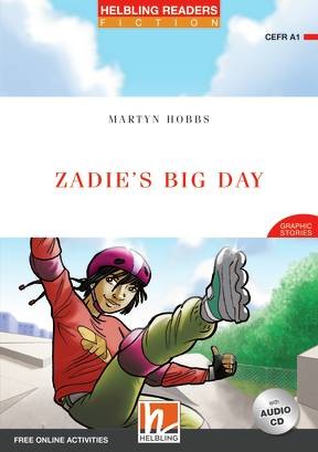 HELBLING READERS Red Series Level 1 Zadie´s Big Day + Audio CD, e-zone resources Helbling Languages