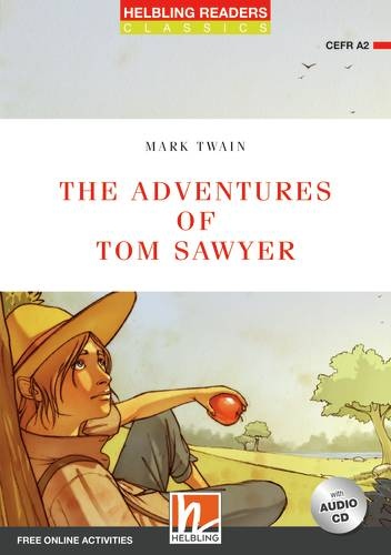 Helbling Readers Red Series Level 3 The Adventures of Tom Sawyer + Audio CD (Mark Twain, adapted by David A. Hill) Helbling Languages