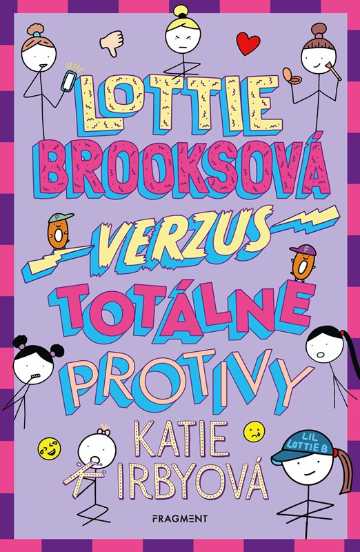 Lottie Brooksová verzus Totálne protivy