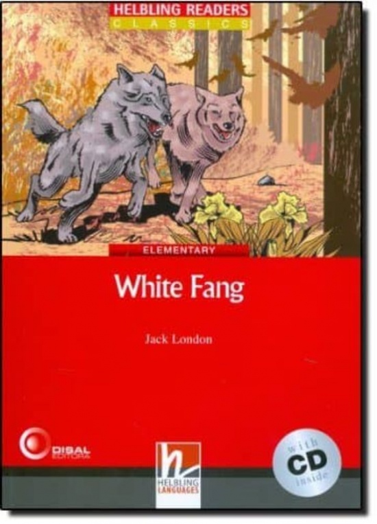 HELBLING READERS Red Series Level 3 The White Fang + Audio CD (Jack London) Helbling Languages