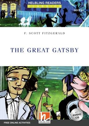 HELBLING READERS Blue Series Level 5 The Great Gatsby + Audio CD (Francis Scott Fitzgerald) Helbling Languages