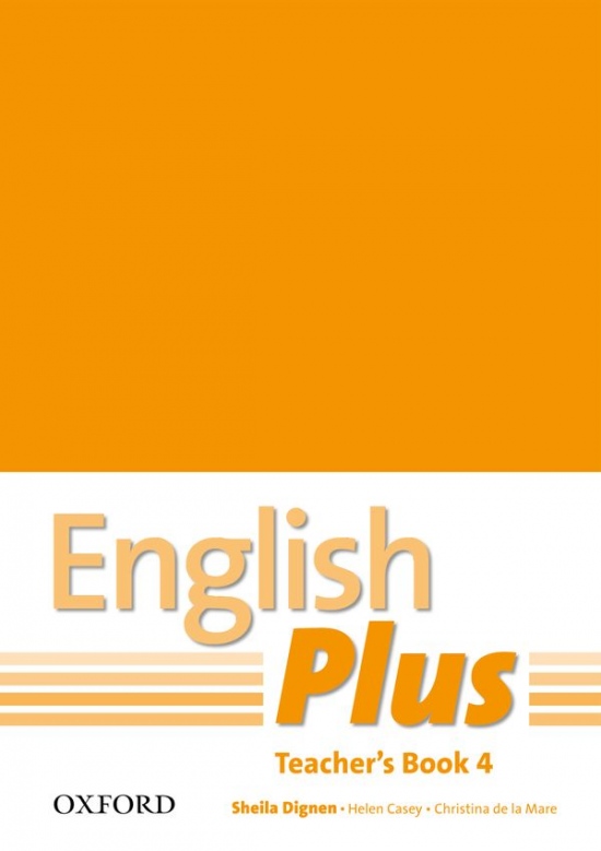 English Plus 4 Teacher´s Book with photocopiable resources Oxford University Press