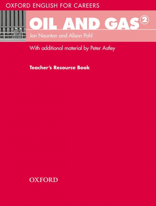 Oxford English for Careers Oil and Gas 2 Teacher´s Book Oxford University Press