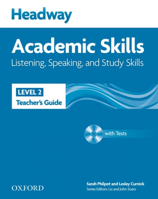 Headway Academic Skills 2 Listening a Speaking Teacher´s Guide with Tests CD-ROM Oxford University Press