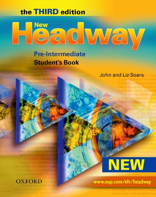 New Headway Pre-Intermediate (3rd Edition) Student´s Book ( International English Edition) Oxford University Press