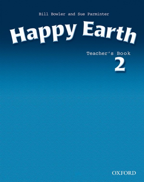 Happy Earth 2 Teacher´s Book Oxford University Press