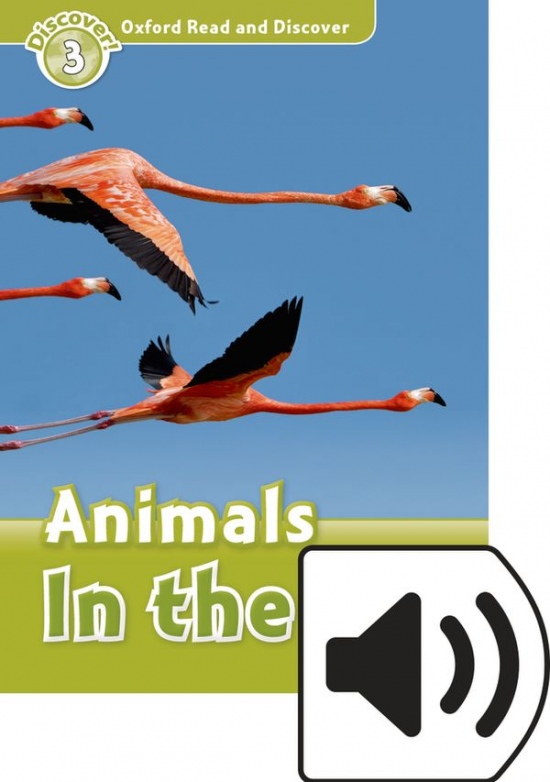Oxford Read And Discover 3 Animals In The Air Audio Mp3 Pack Oxford University Press