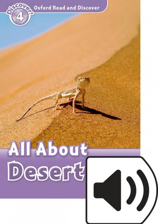 Oxford Read And Discover 4 All About Desert Life Audio Pack