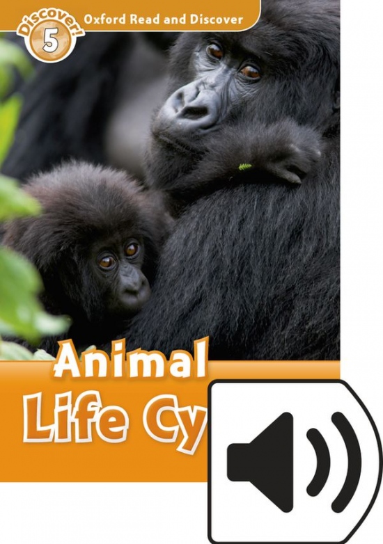 Oxford Read And Discover 5 Animal Life Cycles Audio Mp3 Pack Oxford University Press