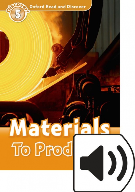 Oxford Read And Discover 5 Materials To Products Mp3 Pack Oxford University Press