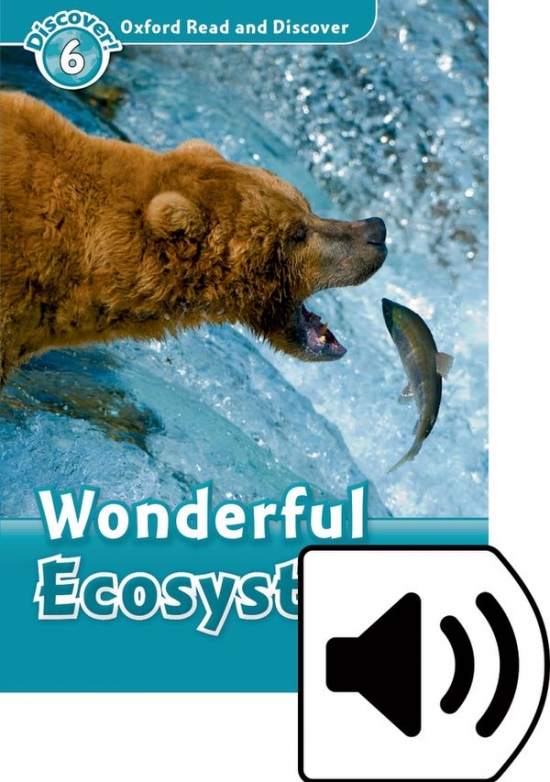 Oxford Read And Discover 6 Wonderful Ecosystems Audio Mp3 Pack Oxford University Press