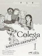 COLEGA 1 TEACHER´S BOOK