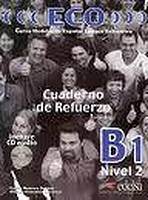ECO B1 CUADERNO DE REFUERZO + CD Edelsa