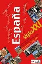 ESPANA SIGLO XXI (edición 2016)