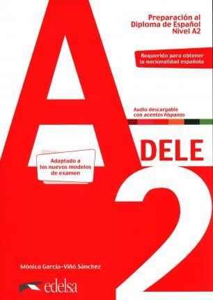 Preparación al DELE A2 Libro del alumno