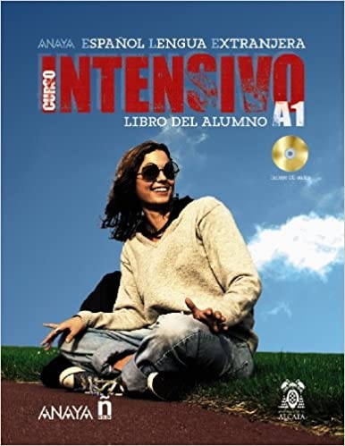 Anaya ELE Intensivo A1. Libro del Alumno