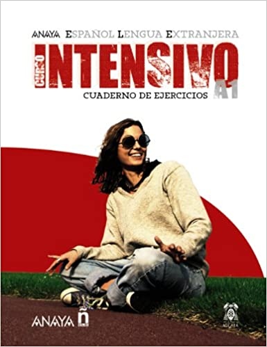 Anaya ELE Intensivo A1. Cuaderno de Ejercicios