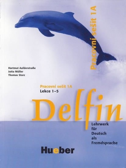 Delfin, zweibändige Ausgabe, Pracovní sešit 1A
