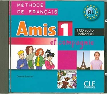 Amis et Compagnie 1 CD Individuel CLE International